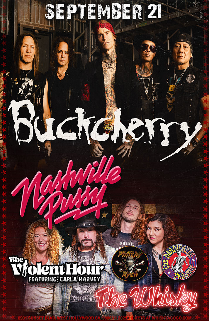 Buckcherry, Nashville Pussy, The Violent Hour