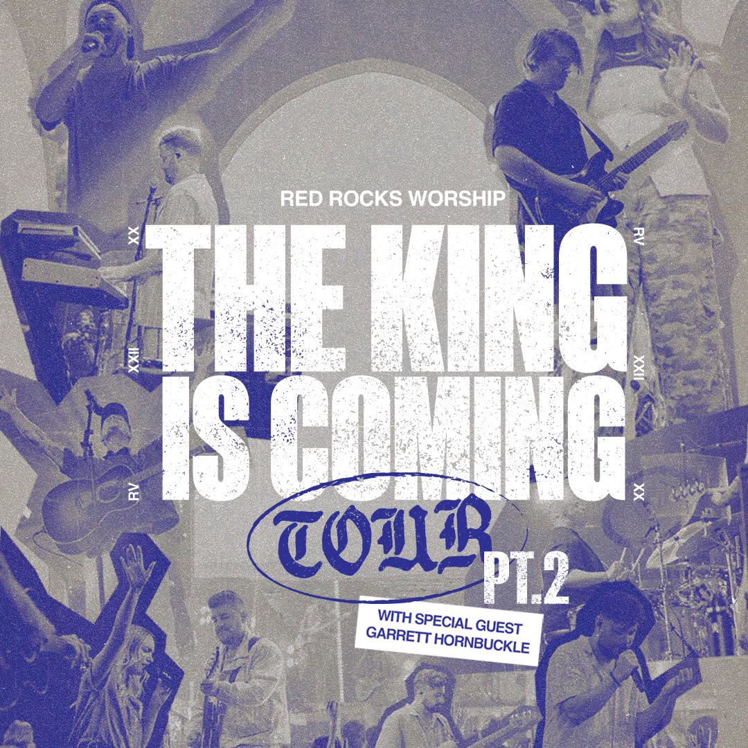 Red Rocks Worship: The King is Coming Tour Pt. 2 - Kansas City,...
