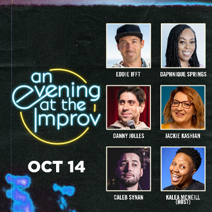 An Evening at the Improv at Irvine Improv – Irvine, CA