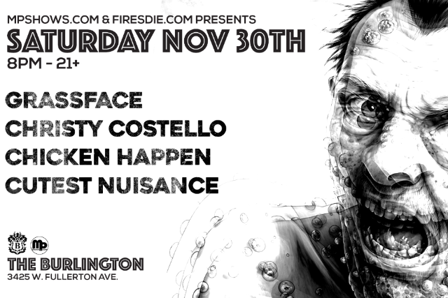 Grassface / Christy Costello / Chicken Happen / Cutest Nuisance at Burlington Bar – Chicago, IL