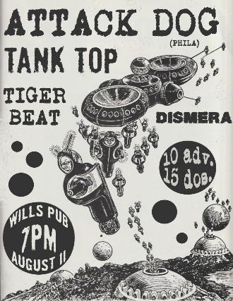 Hawt & Popular Presents: Attack Dog, Tank Top, Tiger Beat, and Dismera at Will’s Pub – Orlando, FL
