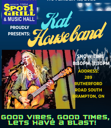 KAT LOVETT & THE KAT HOUSE BAND at Spot 1 Grill & Music Hall – Brampton, Canada