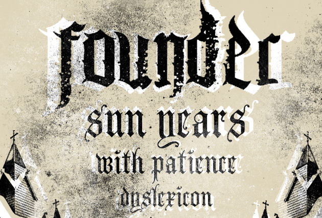 Founder / Sun Years / With Patience / Dyslexicon at Burlington Bar – Chicago, IL