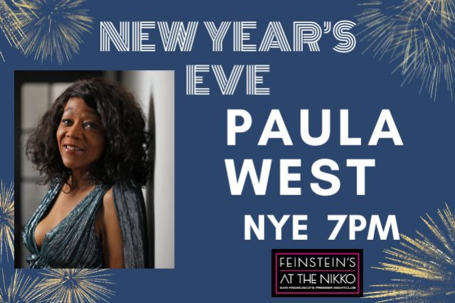 Paula West New Year’s Eve Concert at Feinstein’s at The Nikko – San Francisco, CA