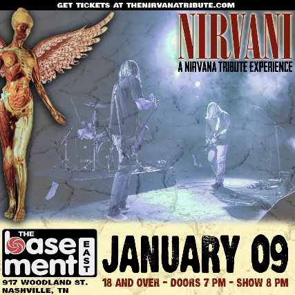 Nirvani – A Nirvana Tribute Experience at The Basement East – Nashville, TN