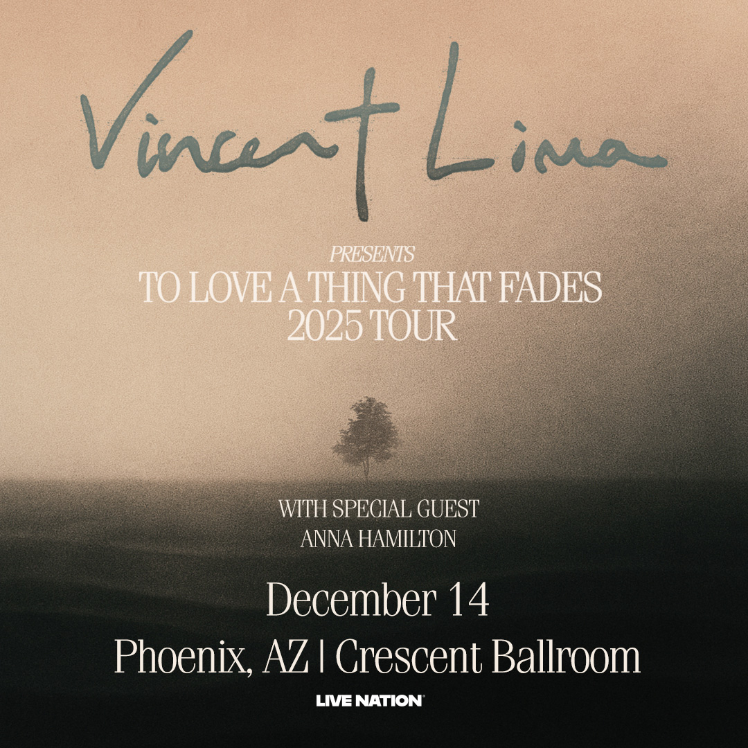 VINCENT LIMA - TO LOVE A THING THAT FADES 2025 TOUR