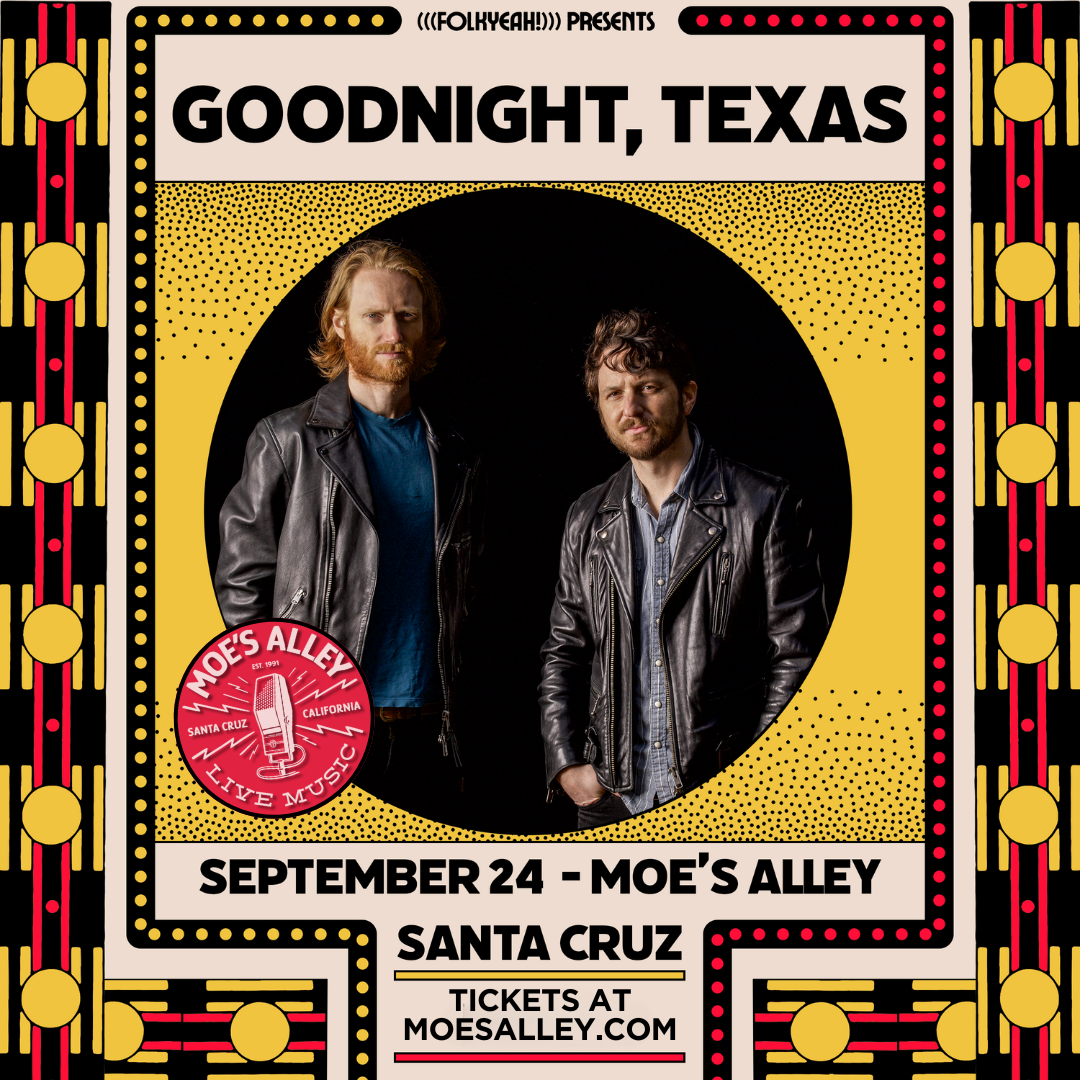 (((folkYEAH!))) Presents – Goodnight, Texas | event-image