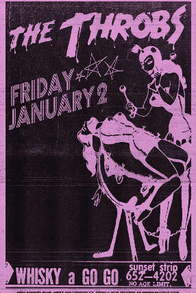 The Throbs, MOTORCYCLE BOY at Whisky A Go Go – West Hollywood, CA