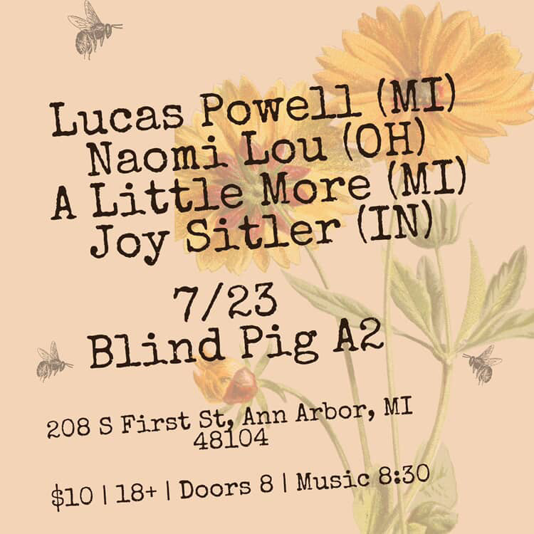 Lucas Powell / Naomi Lou / A Little More / Joy Sitler - 23/07/25