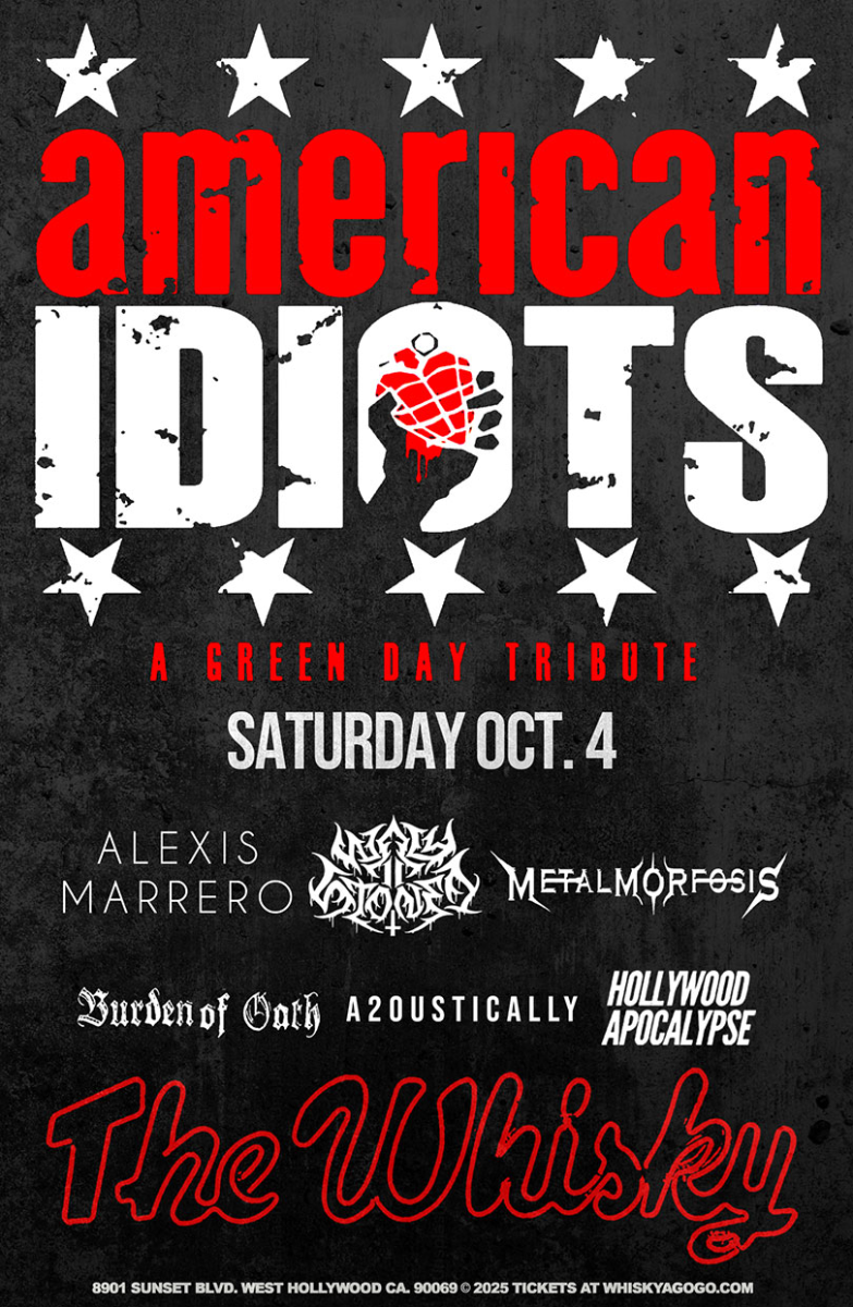 The American Idiots (Tribute to Green Day), Alexis Marrero, A2oustically, Way ll Stoned, Metalmorfsis, Burden of Oath, Hollywood Apocalypse