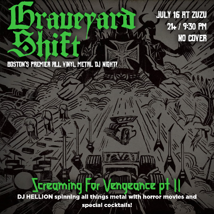 Graveyard Shift - Boston's Premier Metal DJ Night