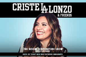 Cristela Alonzo & Friends: Room Temperature Show, No ICE allowed