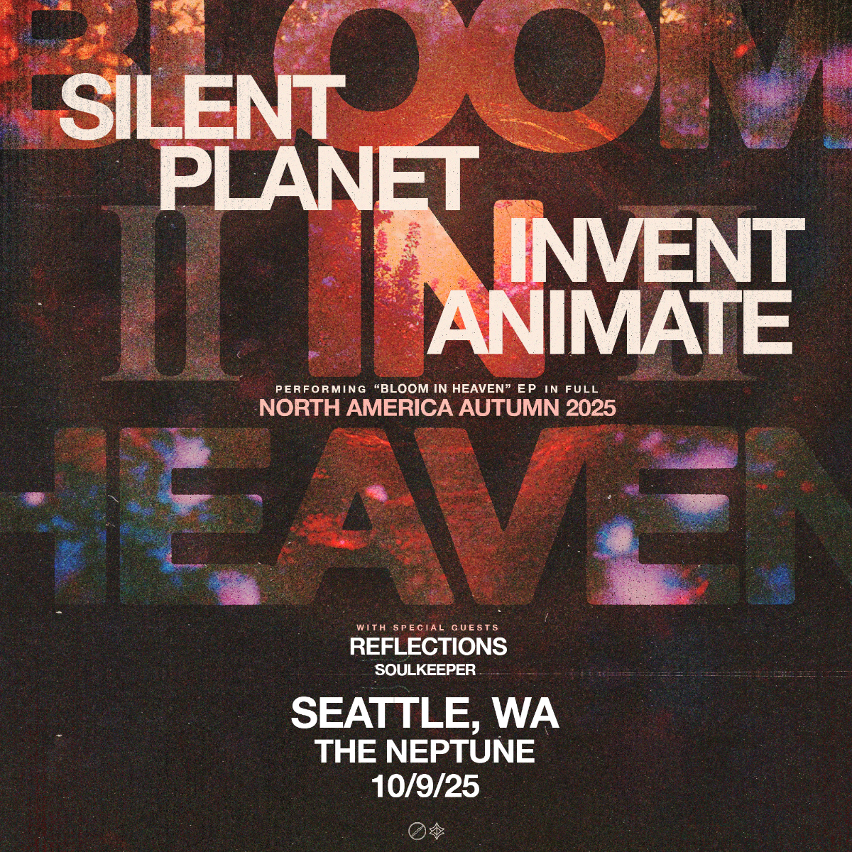 INVENT ANIMATE / SILENT PLANET: The Bloom In Heaven Tour Part...