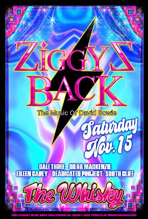 Ziggy’z Back (Tribute to David Bowie) at Whisky A Go Go – West Hollywood, CA