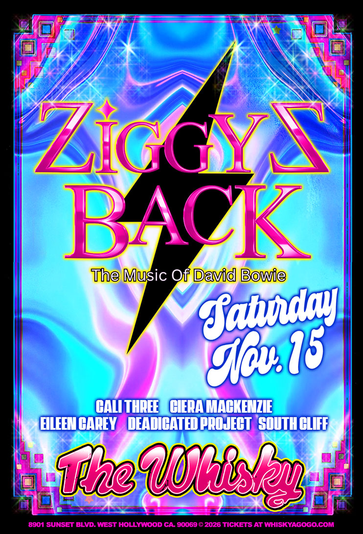 Ziggy'z Back (Tribute to David Bowie), Cali Three, Eileen Carey ,  Ciera MacKenzie, Deadicated Project (Grateful Dead Tribute), South Cliff