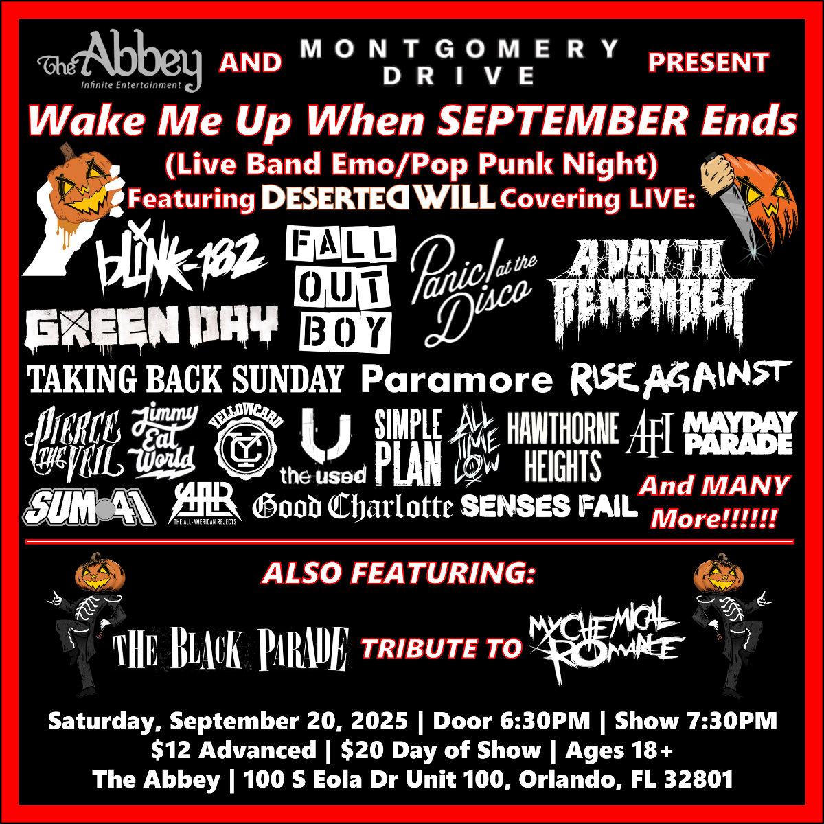 Wake Me Up When September Ends: Live band Emo/Pop Punk Night featuring Deserted Will and special guests The Black Parade (Tribute to My Chemical Ro...