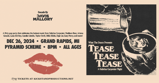 Tease Tease Tease: A Sabrina Carpenter Night at The Pyramid Scheme – Grand Rapids, MI