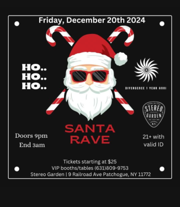 SANTA RAVE at Stereo Garden – Patchogue, NY