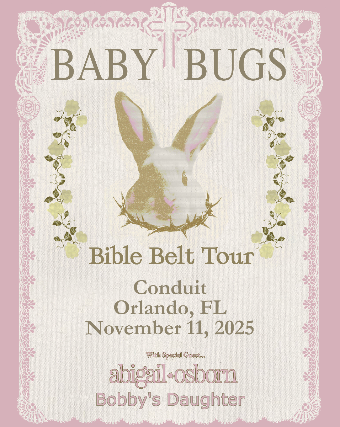 Baby Bugs and Abigail Osborn in Orlando at Conduit – Winter Park, FL