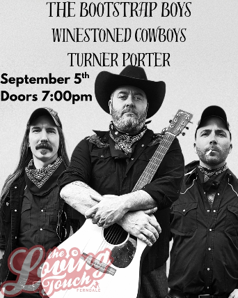 The Bootstrap Boys, Winestoned Cowboys, Turner Porter at The Loving Touch – Ferndale, MI
