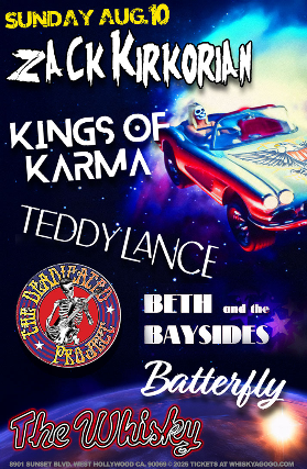 Deadicated Project (Grateful Dead Tribute), Zack Kirkorian , Teddy Lance, Kings Of Karma , Beth and the Baysides, Batterfly