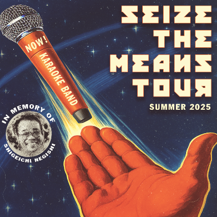 THE MERRY WIDOW PRESENTS: NOW KARAOKE BAND