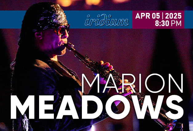 Marion Meadows at Iridium – New York, NY