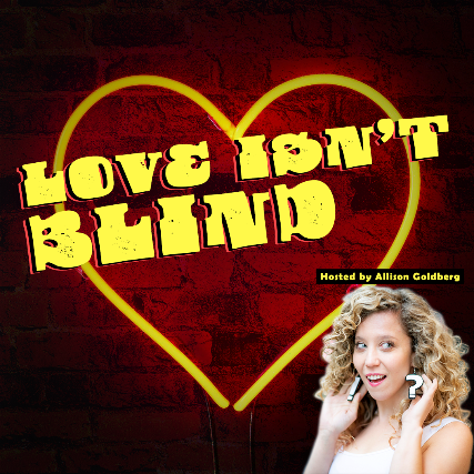 Love Isn’t Blind at The Bourbon Room – Los Angeles, CA