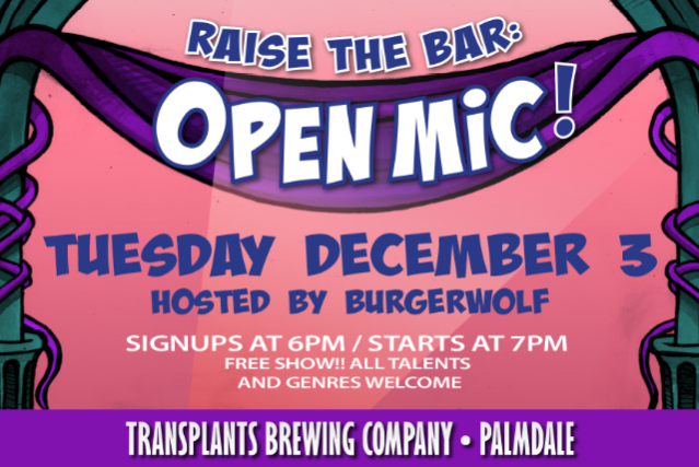 Raise The Bar Open Mic Night at Transplants Brewing Company – Palmdale, CA