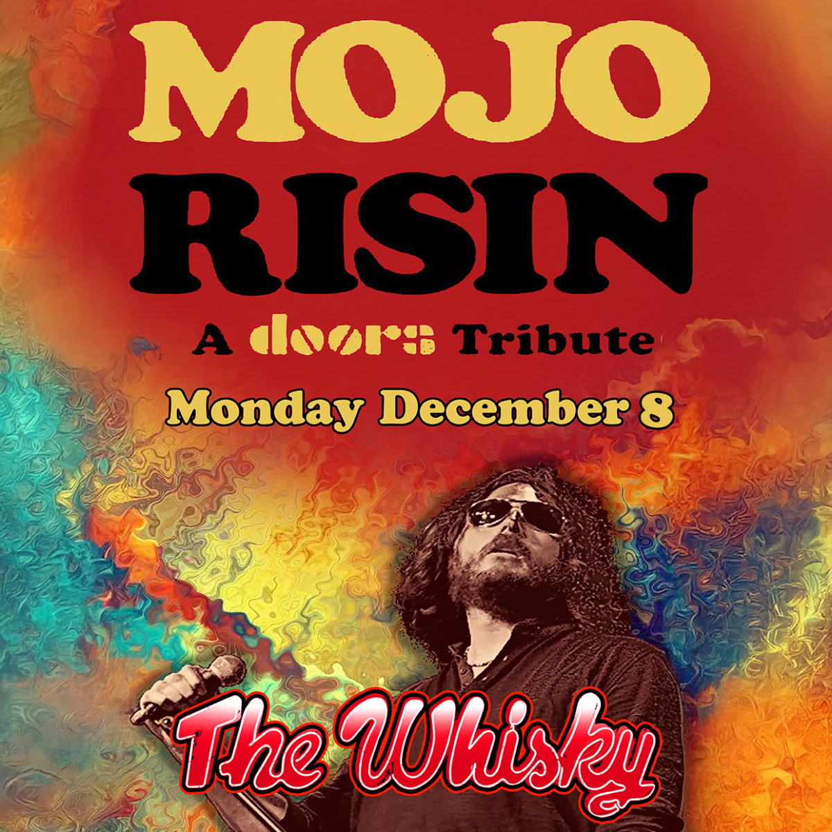 Mojo Risin' (A Doors Tribute)