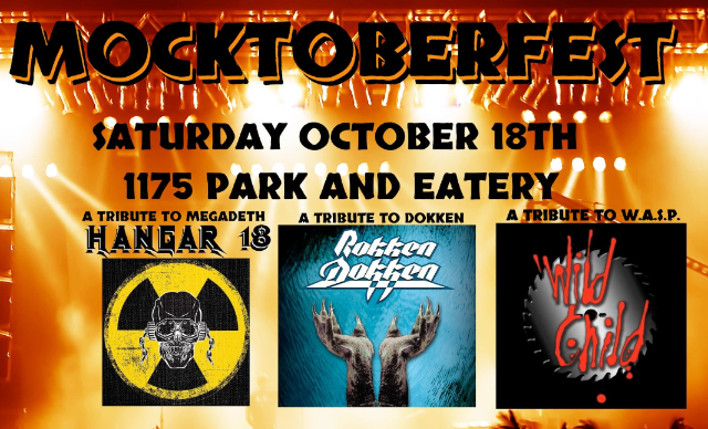 MOCKTOBERFEST at 1175 with Hangar 18, Rokken Dokken, and Wild Child!! at Live at 1175 – Kansasville, WI