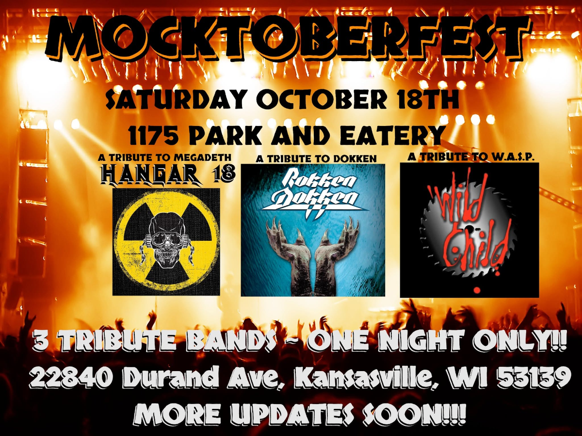 MOCKTOBERFEST at 1175 with Hangar 18, Rokken Dokken, and Wild Chil...