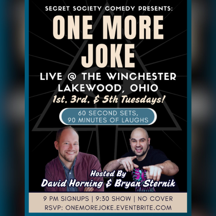 Secret Society Comedy Presents: One More Joke at The Winchester – Lakewood, OH