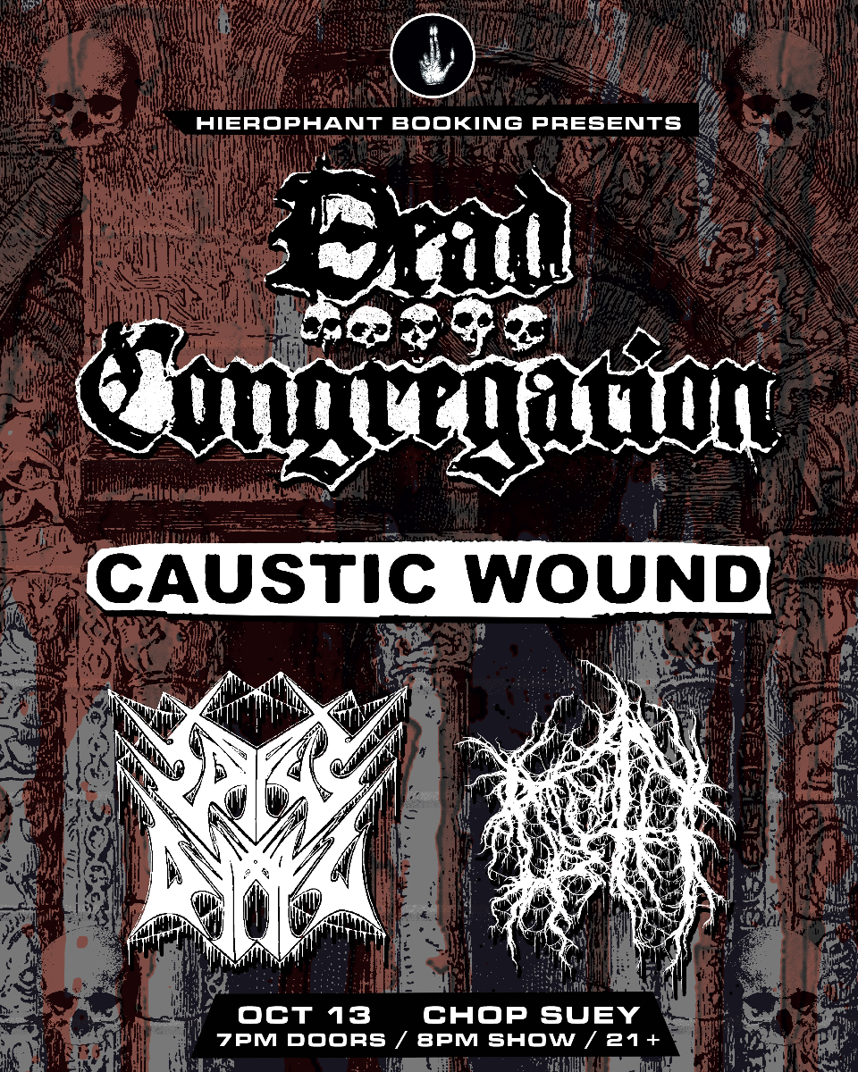 Dead Congregation and Caustic Wound