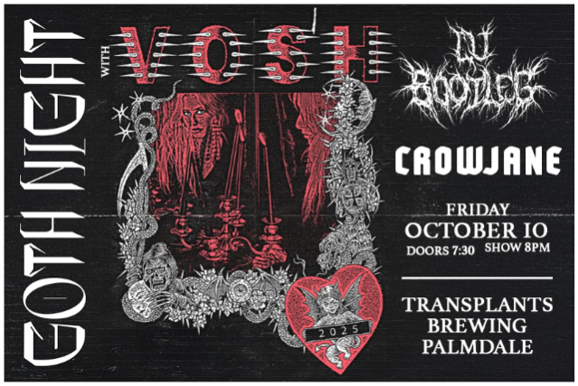 GOTH NIGHT WITH VOSH, CROWJANE & DJ BOOTLEG
