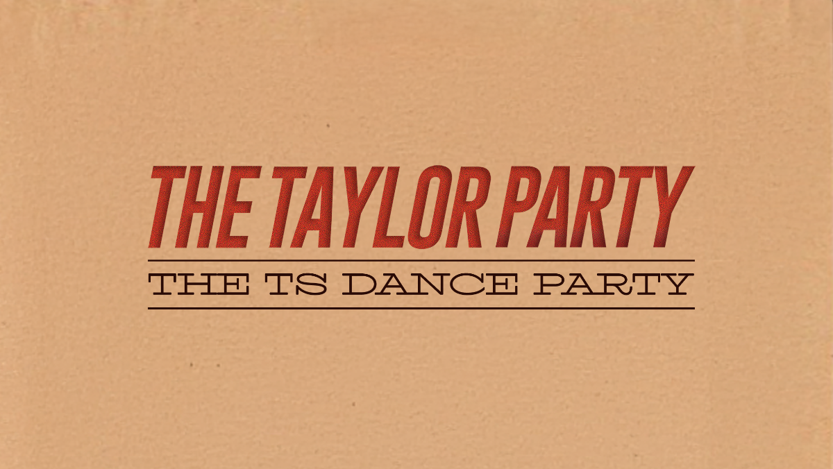 THE TAYLOR PARTY: TAYLOR SWIFT NIGHT - 18+