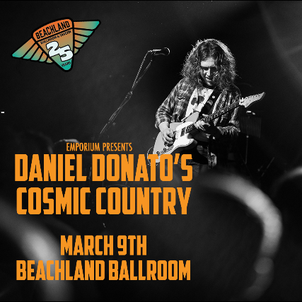 Daniel Donato’s Cosmic Country at Beachland Ballroom – Cleveland, OH