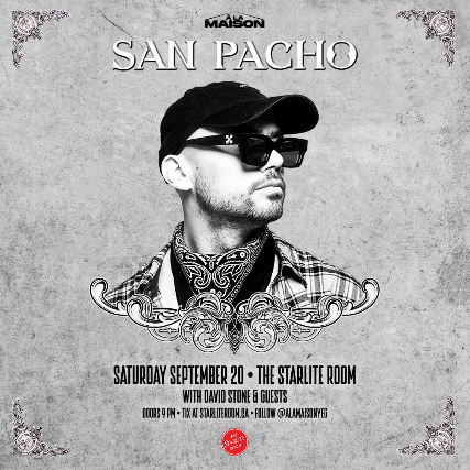 SAN PACHO w/ David Stone & guests at The Starlite Room – Edmonton, Canada
