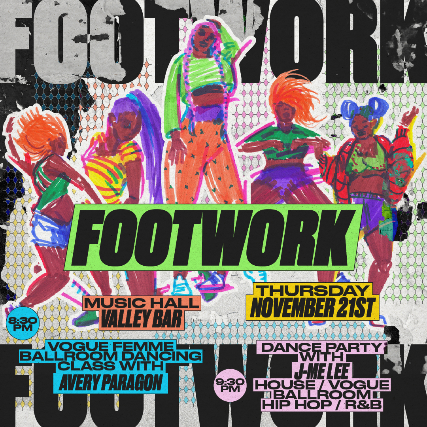 FOOTWORK: DANCE CLASS AND PARTY WITH DJ J-ME LEE at Valley Bar – Phoenix, AZ