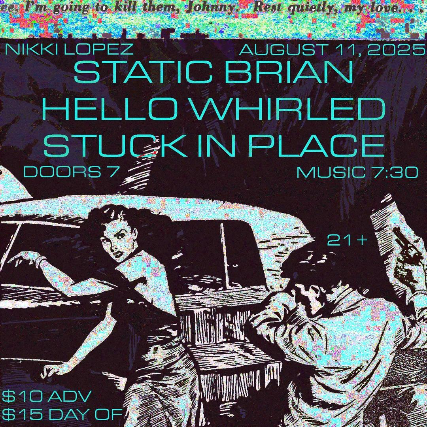 Hello Whirled, Static Brian, Stuck in Place