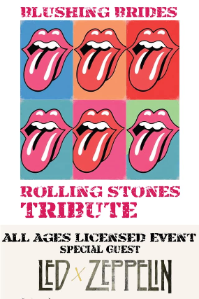  The Blushing Brides . Tribute to The Rolling Stones, Led X Zeppelin - Led Zeppelin Tribute