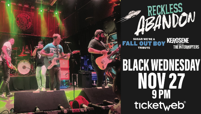 Reckless Abandon, Sugar We’re a Fall Out Boy Tribute Plus Kerosene at Sideouts Sports Tavern – Island Lake, IL