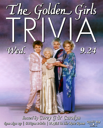 THE GOLDEN GIRLS TRIVIA w/ COREY G + CAROLYN at Valley Bar – Phoenix, AZ