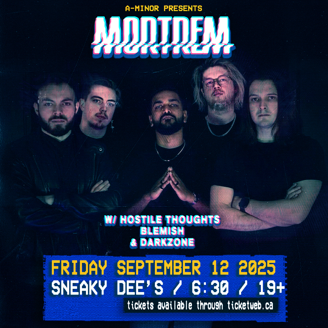 Mortrem w/ Hostile Thoughts, Blemish & Darkzone