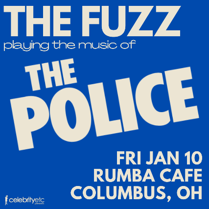 The Fuzz “The Police” Tribute Show! at Rumba Cafe – Columbus, OH