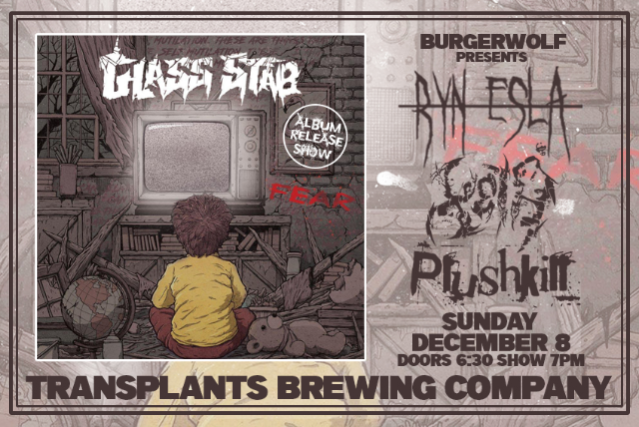 Glass Stab Album Release Show with Ryn Esla & Plushkill