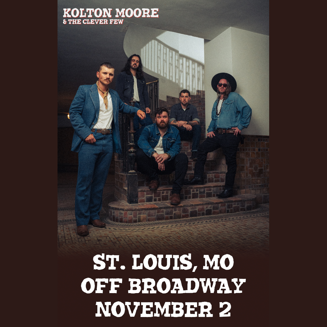 Kolton Moore & The Clever Few: The Place That I Call Home T...