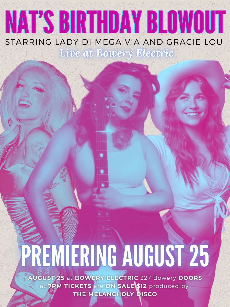 Nat\'s Birthday Blowout w/ Lady Di Mega Via • Gracie Lou