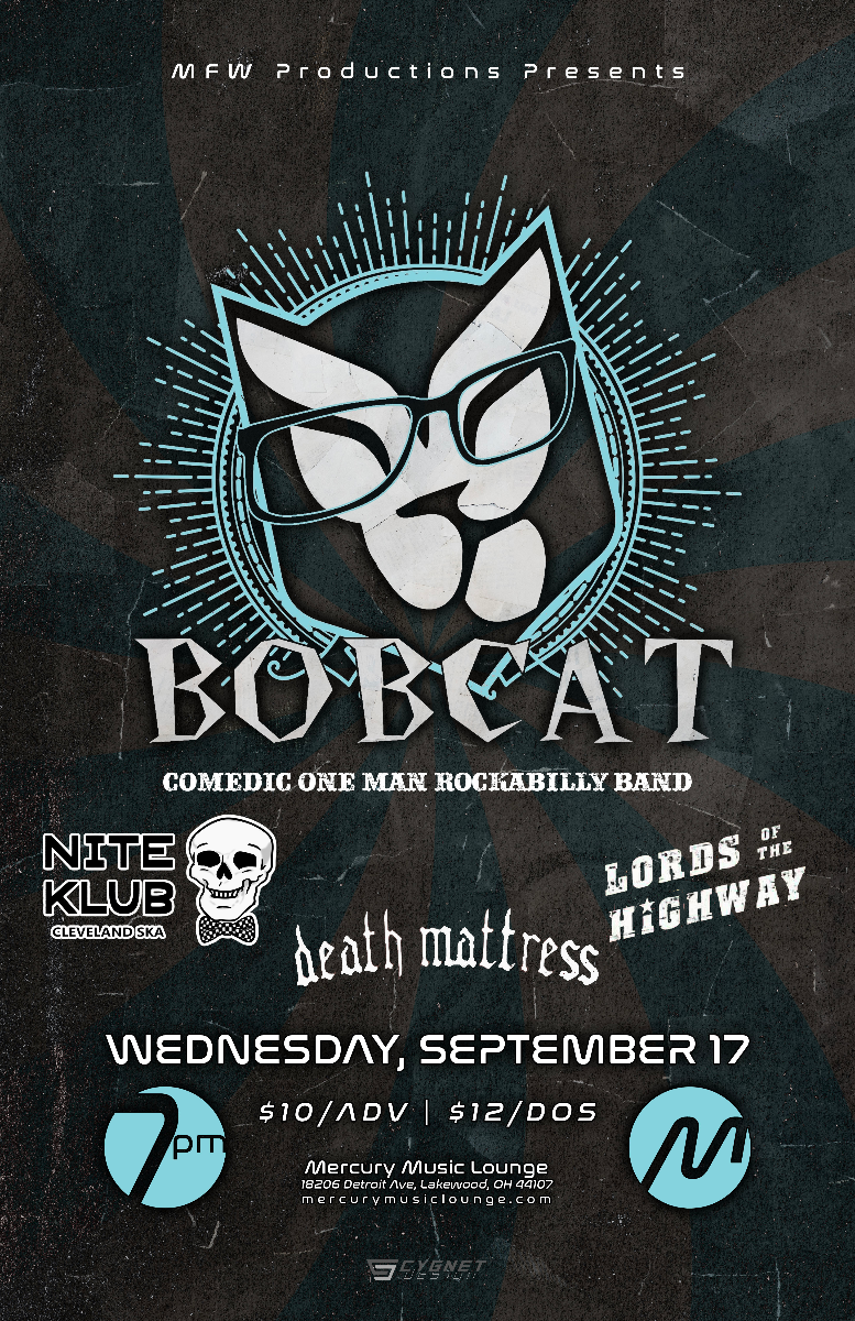 Bobcat, Nite Klub, Death Mattress