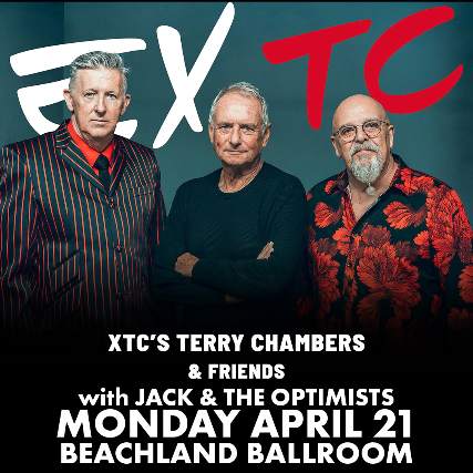 EXTC: XTC'S Terry Chambers & Friends